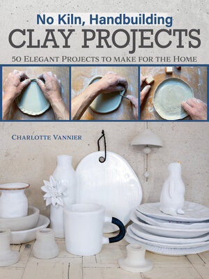 cover image of No Kiln, Handbuilding Clay Projects
